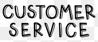 Customer service png word sticker typography, transparent background