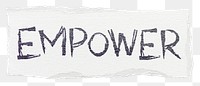 Empower png word sticker typography, transparent background