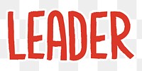 Leader png word sticker typography, transparent background