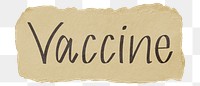 Vaccine png word sticker typography, transparent background