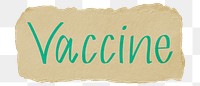 Vaccine png word sticker typography, transparent background