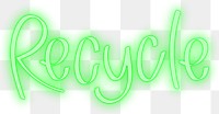 Recycle png word sticker, neon typography, transparent background