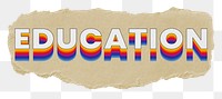 Education png ripped paper word sticker typography, transparent background