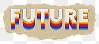 Future png ripped paper word sticker typography, transparent background