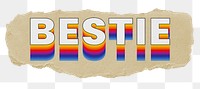 Bestie png ripped paper word sticker typography, transparent background