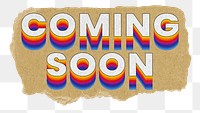 Coming soon png ripped paper word sticker typography, transparent background