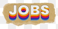 Jobs png ripped paper word sticker typography, transparent background