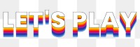 Let's play png word sticker typography, layered retro font, transparent background