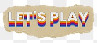 Let's play png ripped paper word sticker typography, transparent background