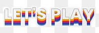 Let's play png word sticker typography, layered retro font, transparent background