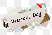 Veterans Day png word sticker, aesthetic paper collage typography, transparent background