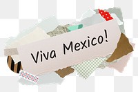 Viva Mexico! png word sticker, aesthetic paper collage typography, transparent background