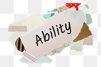 Ability png word sticker, aesthetic paper collage typography, transparent background