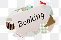 Booking png word sticker, aesthetic paper collage typography, transparent background