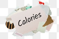 Calories png word sticker, aesthetic paper collage typography, transparent background