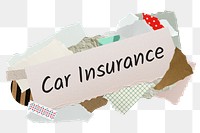 Car insurance png word sticker, aesthetic paper collage typography, transparent background