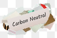 Carbon neutral png word sticker, aesthetic paper collage typography, transparent background