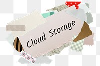 Cloud storage png word sticker, aesthetic paper collage typography, transparent background