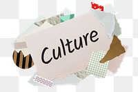 Culture png word sticker, aesthetic paper collage typography, transparent background