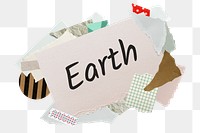 Earth png word sticker, aesthetic paper collage typography, transparent background