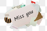 Miss you png word sticker, aesthetic paper collage typography, transparent background