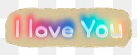 I love you png ripped paper word sticker typography, transparent background