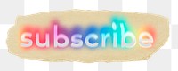 Subscribe png ripped paper word sticker typography, transparent background