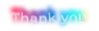 Thank you png word sticker, neon psychedelic typography, transparent background