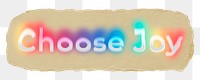 Choose joy png ripped paper word sticker typography, transparent background