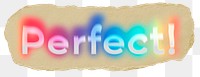 Perfect! png ripped paper word sticker typography, transparent background