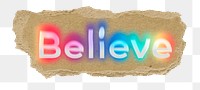 Believe png ripped paper word sticker typography, transparent background
