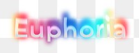 Euphoria png word sticker, neon psychedelic typography, transparent background