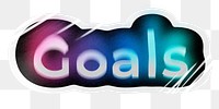 Goals png word sticker, neon psychedelic typography, transparent background