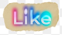 Like png ripped paper word sticker typography, transparent background