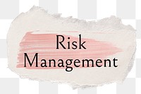 Risk management png word sticker typography, torn paper transparent background