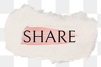 Share png word sticker typography, torn paper transparent background