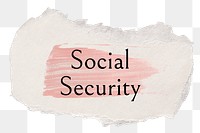 Social security png word sticker typography, torn paper transparent background