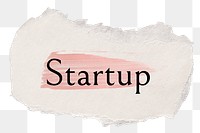 Startup png word sticker typography, torn paper transparent background