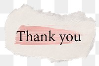 Thank you png word sticker typography, torn paper transparent background