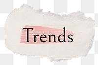 Trends png word sticker typography, torn paper transparent background