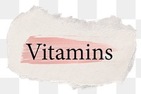 Vitamins png word sticker typography, torn paper transparent background