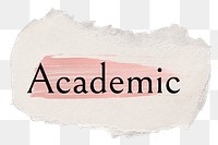 Academic png ripped paper word sticker typography, transparent background