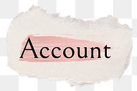 Account png ripped paper word sticker typography, transparent background