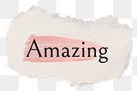 Amazing png ripped paper word sticker typography, transparent background