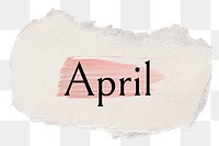 April png ripped paper word sticker typography, transparent background