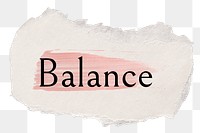 Balance png ripped paper word sticker typography, transparent background