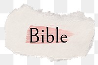 Bible png ripped paper word sticker typography, transparent background