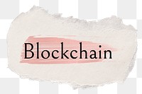 Blockchain png ripped paper word sticker typography, transparent background