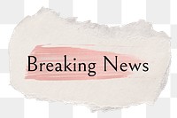 Breaking news png ripped paper word sticker typography, transparent background