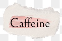 Caffeine png ripped paper word sticker typography, transparent background